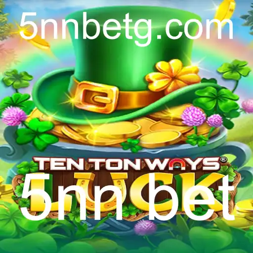 Descubra o Fascinante Mundo de TenTonWaysLuck com 5nn Bet